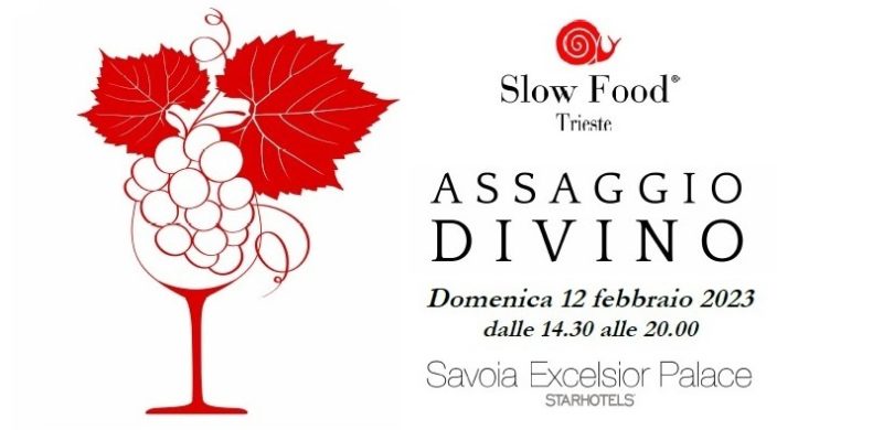 ASSAGGIO DIVINO – SLOW FOOD TRIESTE